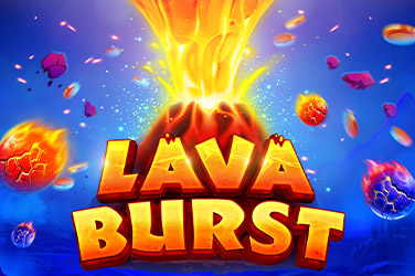 Lava Burst